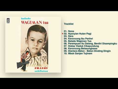 Balada Wagiman Tua - Franky Sahilatua