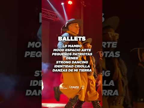 🎶 Ballets Invitados en el 156° Aniversario de Laguna Larga