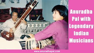 Anuradha Pal with Legendary Indian Musicians
