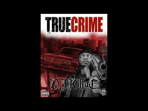 DJKillaC || TRUE CRIME MIXTAPE