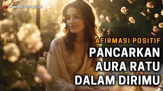 Download lagu JADI WANITA BERKELAS & PENUH AURA! - Afirmasi Positif 👑 mp3