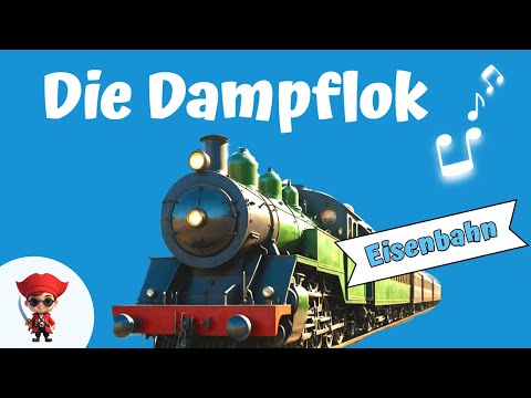 🚂 Die Dampflok – Das neue Eisenbahnlied für Kinder von den Tonpiraten! 🎶
