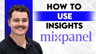 How To Use Mixpanel Insights [2026 Guide]