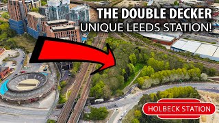 LOST STATION | Holbeck Low & High Stations, Leeds