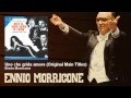 Ennio Morricone - Uno che grida amore - Original Main Titles - Metti Una Sera A Cena (1969)