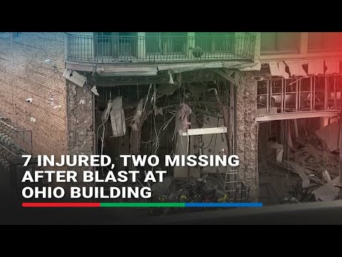 7 injured, two missing after blast at Ohio building ABS-CBN News