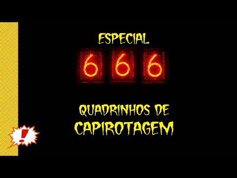 Kitinete HQ 666: ESPECIAL QUADRINHOS DE CAPIROTAGEM