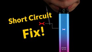 OXVA Tutorial - How To Fix Short or Open Circuit on Pod Device?