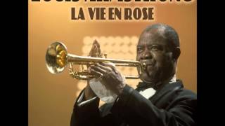 Louis Armstrong - la vie en rose