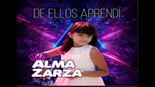 Download lagu ALMA ZARZA- DE ELLOS APRENDI (cover) -YOUTUBE ✬ producido por Pablo Zarza mp3