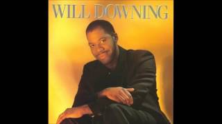 Will Downing - Sending Out An SOS