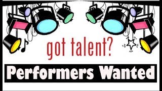 All Call For the January 13 Talent Show