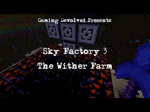 Let's Play Minecraft | Sky Factory 3 | Wither Farm Tutorial ish....
