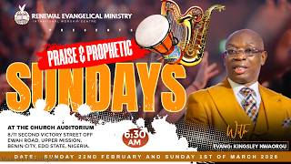 Download lagu PRAISE AND PROPHETIC SUNDAY || WITH EVANG. KINGSLEY NWAORGU || 22|02|2026 mp3