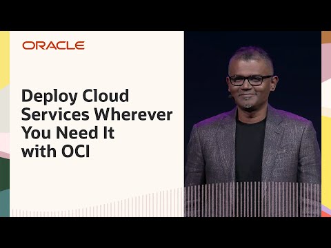 Oracle Cloud Infrastructure Brings Full Cloud and AI Wherever You Need It: Oracle CloudWorld 2024
