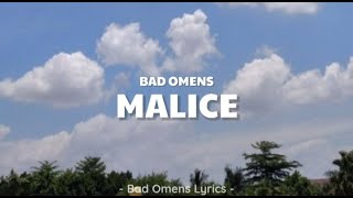 Bad Omens - Malice (Lyrics) 🎵