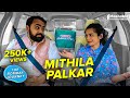 The Bombay Journey ft. Mithila Palkar with Siddharth Aalambayan - EP55
