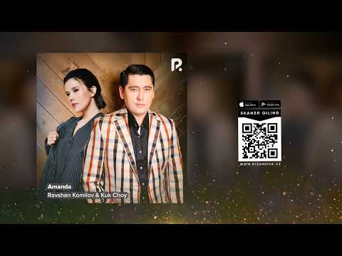 Ravshan Komilov & Kuk Choy - Amanda | Равшан Комилов & Кук Чой - Аманда (AUDIO)
