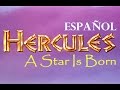 Hercules A Star Is Born Español