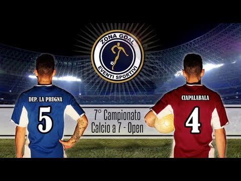 Zona Goal: Deportivo La Prugna - Ciapalabala - Differita