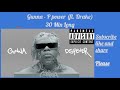 Gunna P Power Ft Drake 30 Min Long