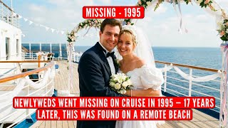 Florida 1995 cold case solved — arrest shocks community | Newlyweds Went Missing on Cruise