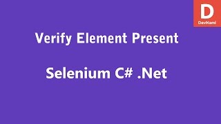 Selenium C# Verify Element Present
