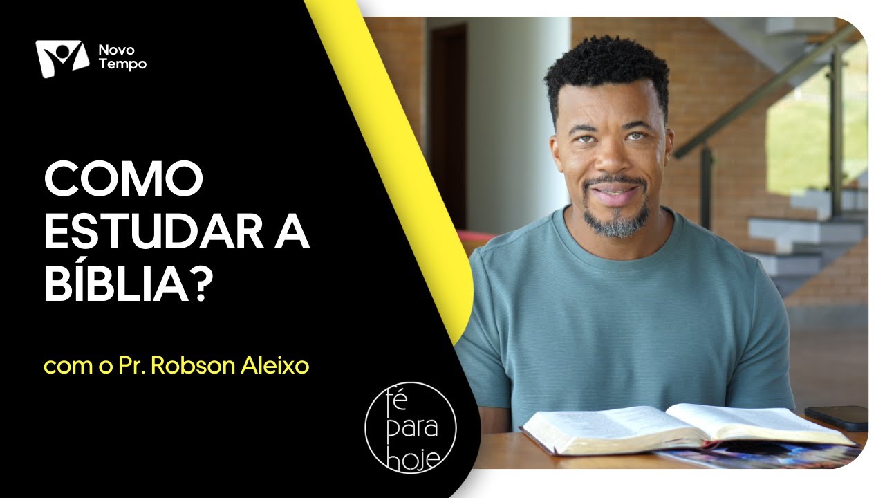 COMO ESTUDAR A BÍBLIA? | Pr. Robson Aleixo