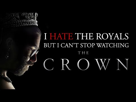 I Hate The Royals But I Can't Stop Watching The Crown