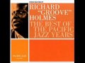 Richard Groove Holmes - Pure Cane Sugar - thekhris Richard Groove Holmes - Pure Cane Sugar