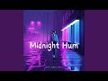 Midnight Hum