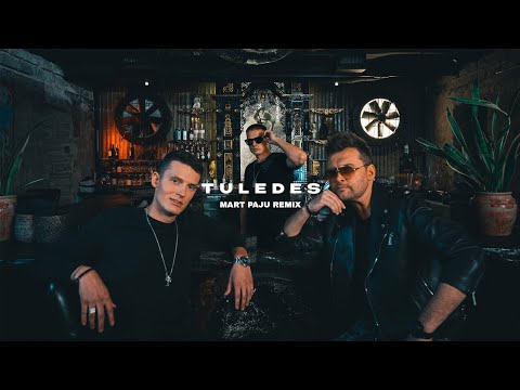 Kenneth Rüütli - Tuledes (ft. Koit Toome, AG) (Mart Paju Remix)