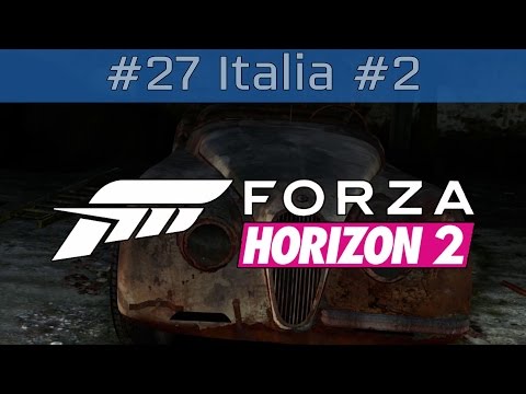 Forza Horizon 2 - Gameplay Walkthrough Part #27 Italia Barn #2 [HD 1080P]