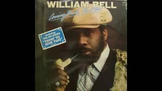 WILLIAM BELL.       Relax