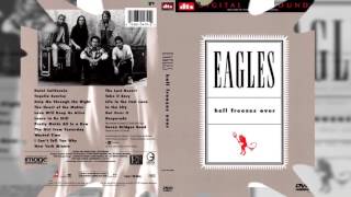 "Learn To Be Still", Eagles