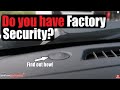 How To Tell If You Have A Factory Alarm Security System AnthonyJ350