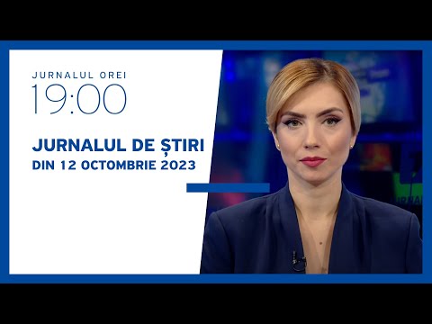 Jurnalul orei 19:00, 12.10.2023