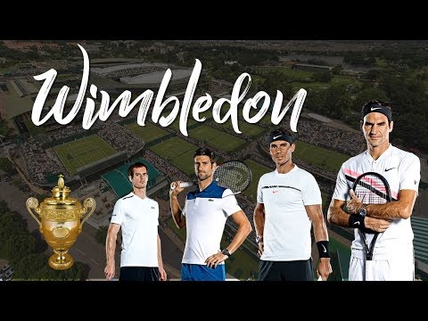 Wimbledon 2018 Trailer: The Big 4 are Back!!!