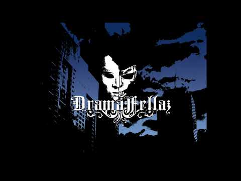 Dramafellaz (Cemadelic & King Mero) - D.L.K.P.