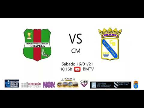 210116  CM  BM CHAPELA - BM SEIS DO NADAL