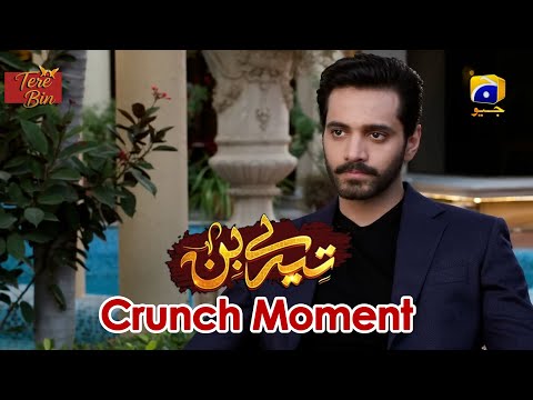 Tere Bin | Yumna Zaidi - Wahaj Ali | Episode 39 | Crunch Moment 01