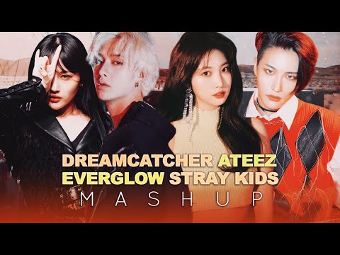 DREAMCATCHER / STRAY KIDS / EVERGLOW / ATEEZ — Scream/Side Effects/Adios/Horizon (MASHUP)