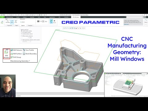 Creo Parametric - CNC Manufacturing Geometry - Mill Windows