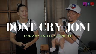 Don&#39;t Cry Joni - Conway Twitty &amp; Joni Lee cover by The Numocks Music #donpetok