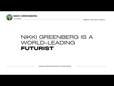 Nikki Greenberg | Futurist | Get to know what I talk about