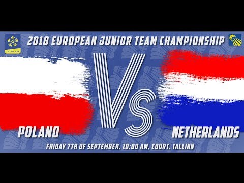 Poland (Kulska/Parysz) vs Netherlands (Lugters/ Tirtosentono) -D1M5- European Jnr. Team C’ships 2018