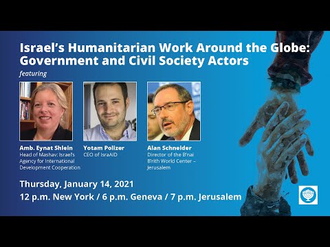 Our sincere thanks to Ambassador Eynat Shlein, head of MASHAV, Yotam Polizer, CEO of IsraAID and …