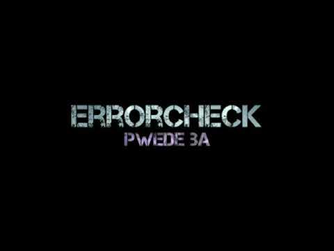 ErrorCheck - Pwede Ba