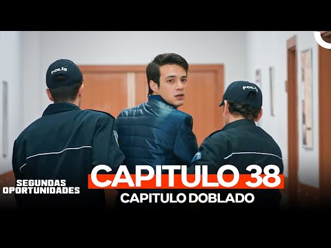 Segundas Oportunidades Capitulo 38 (Doblado en Español)
