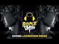 6ix9ine - GOOBA (Lockdown Remix)